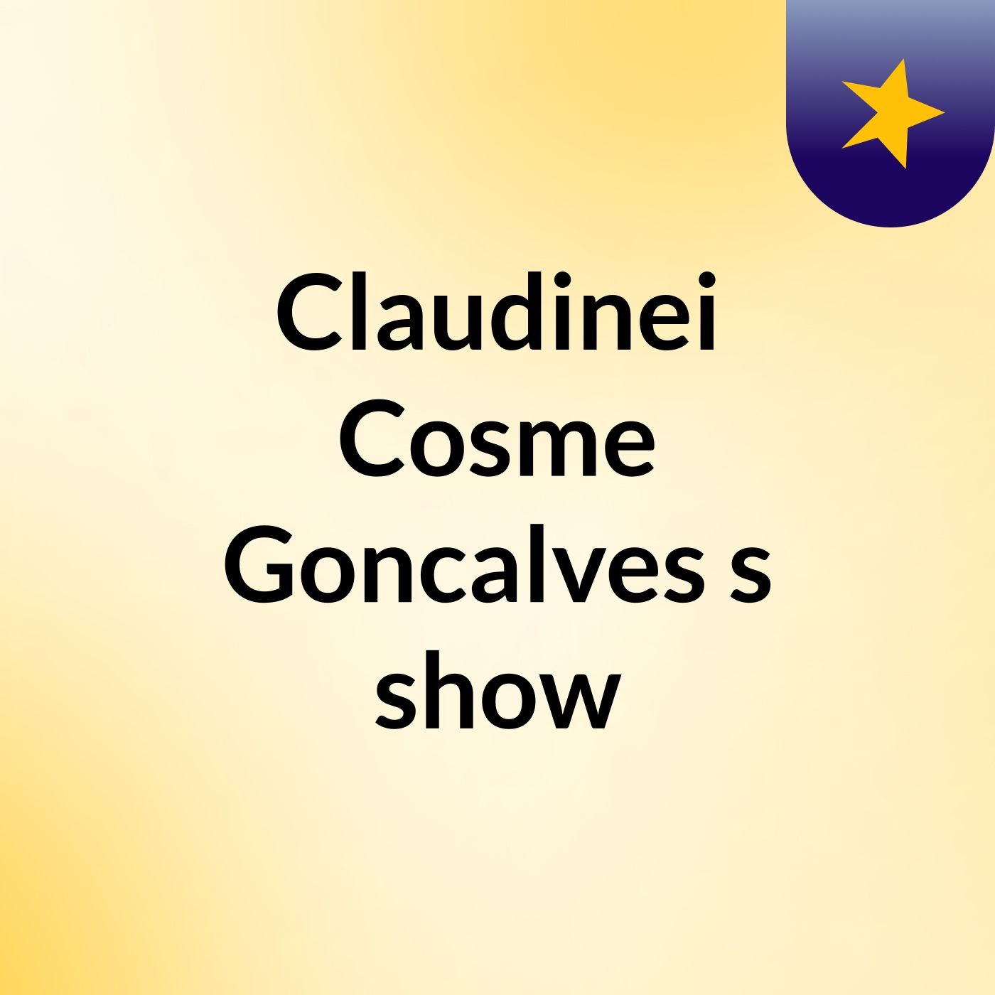 Claudinei Cosme Goncalves's show