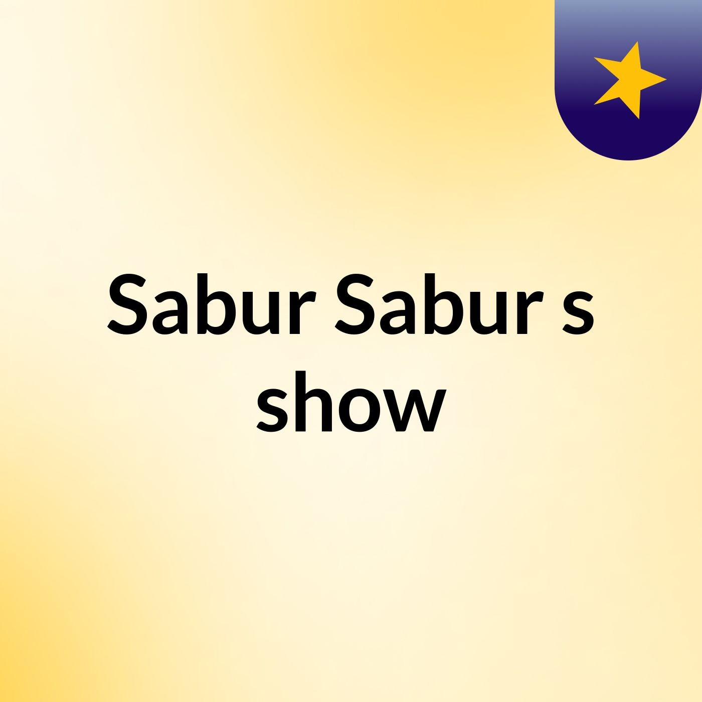 Sabur Sabur's show cover art