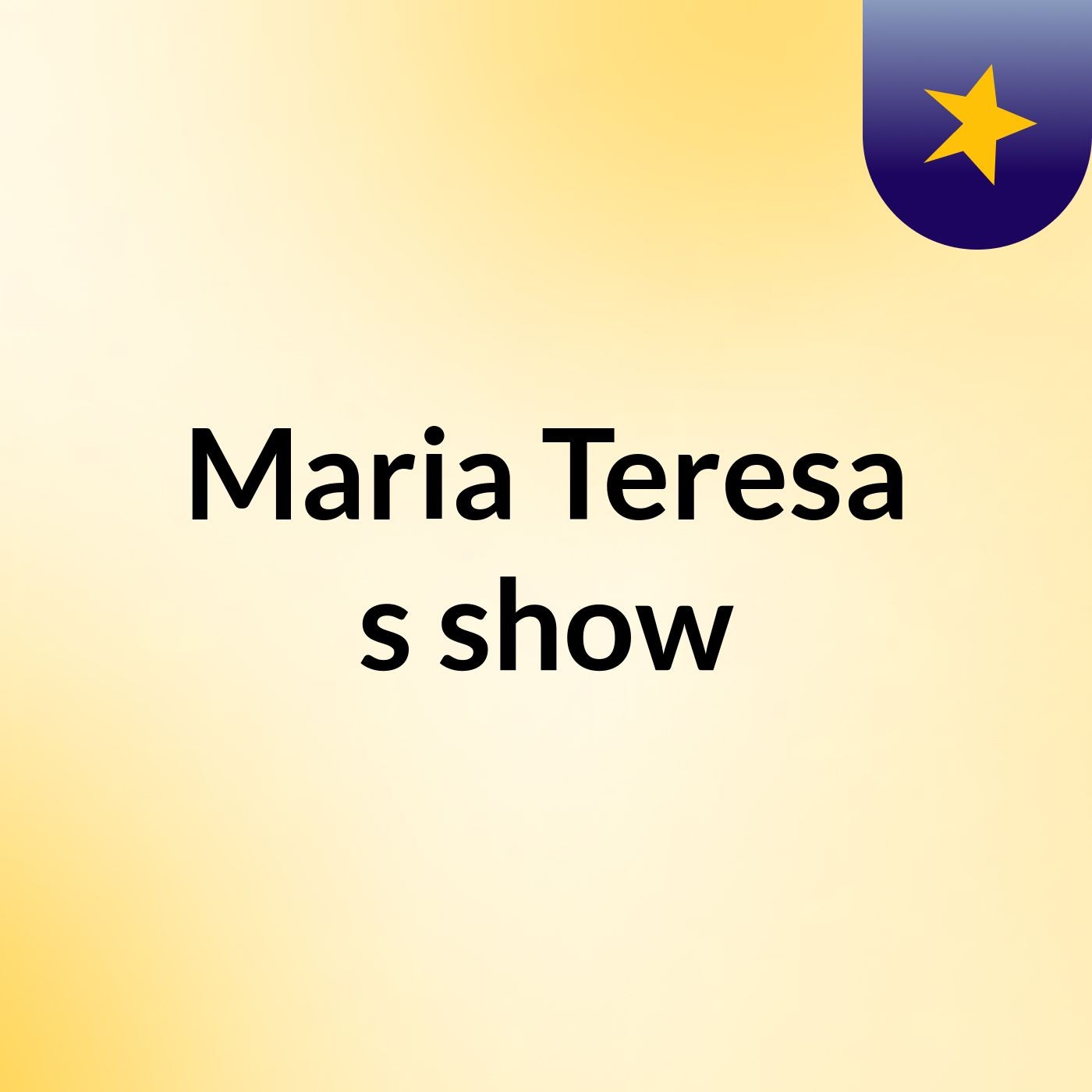 Maria Teresa\'s show