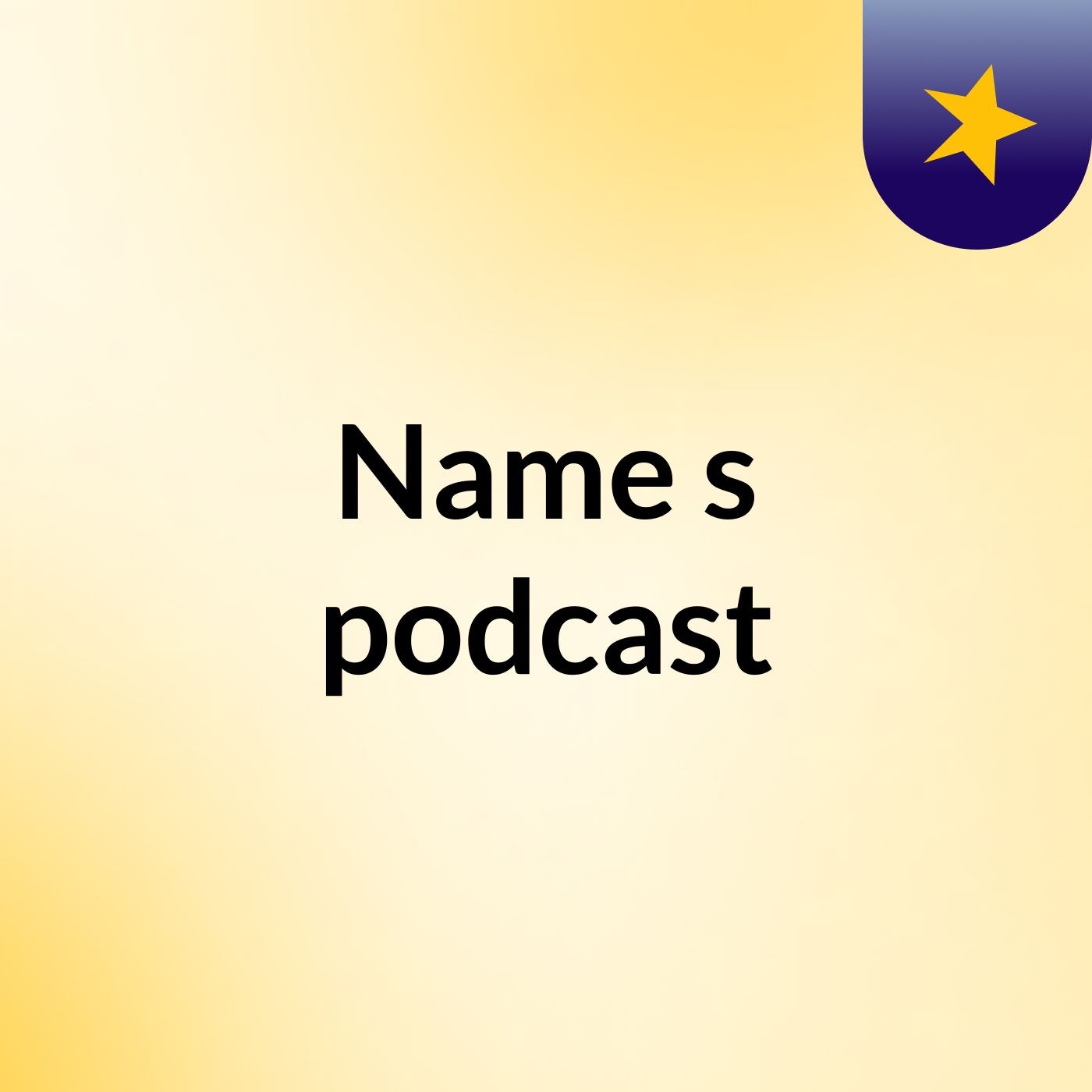 Name's podcast