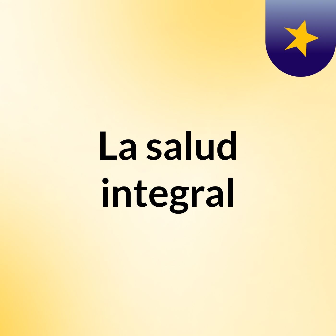La salud integral