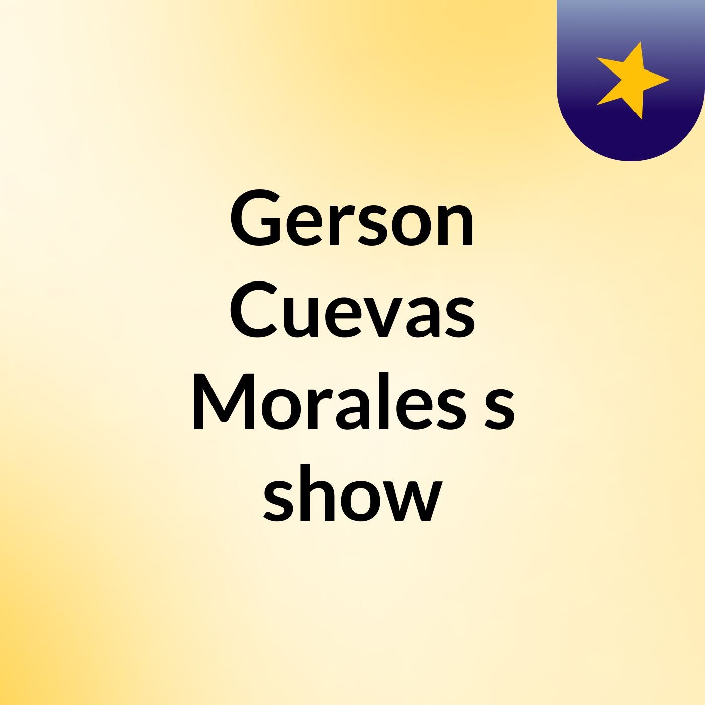 Gerson Cuevas Morales's show