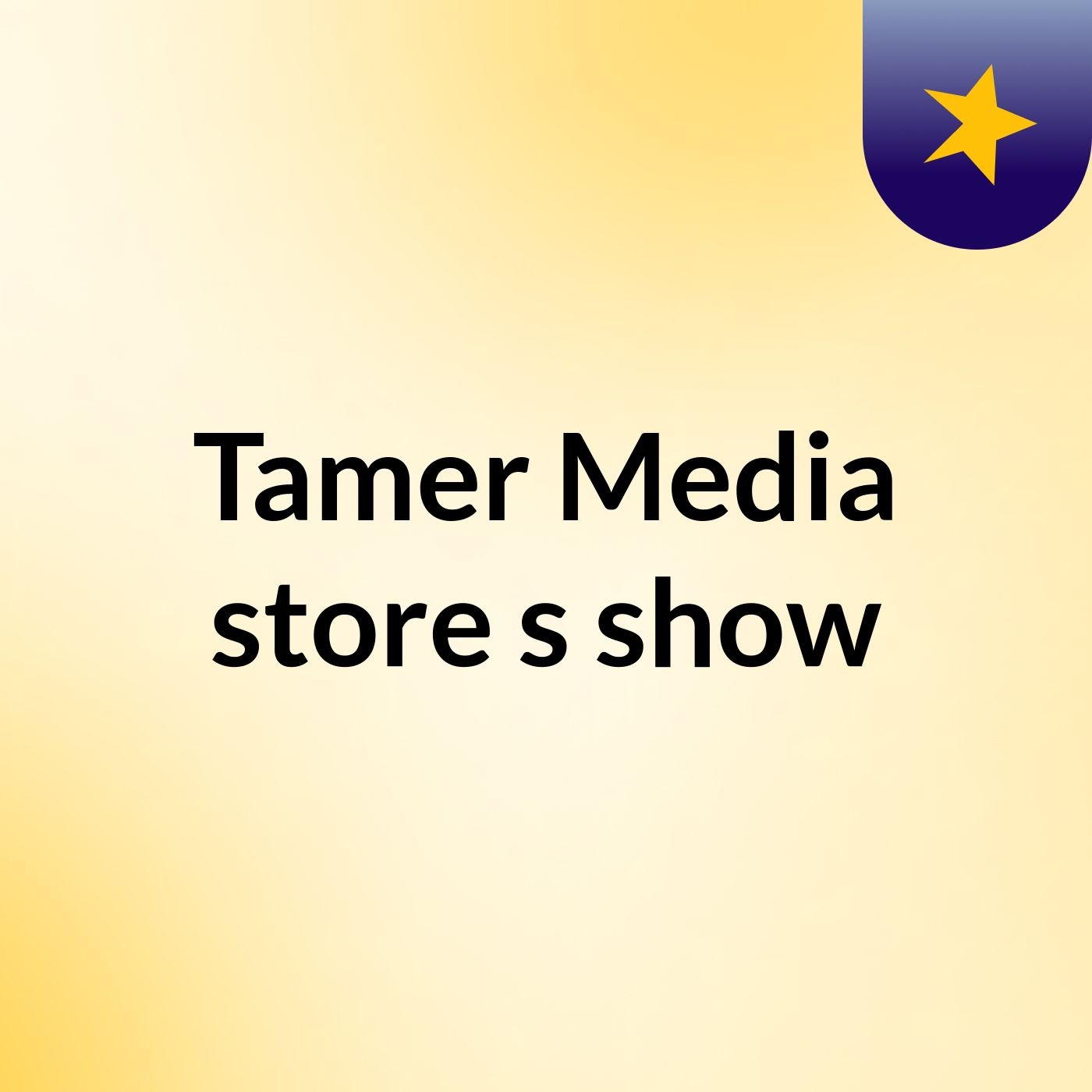 Tamer Media store's show