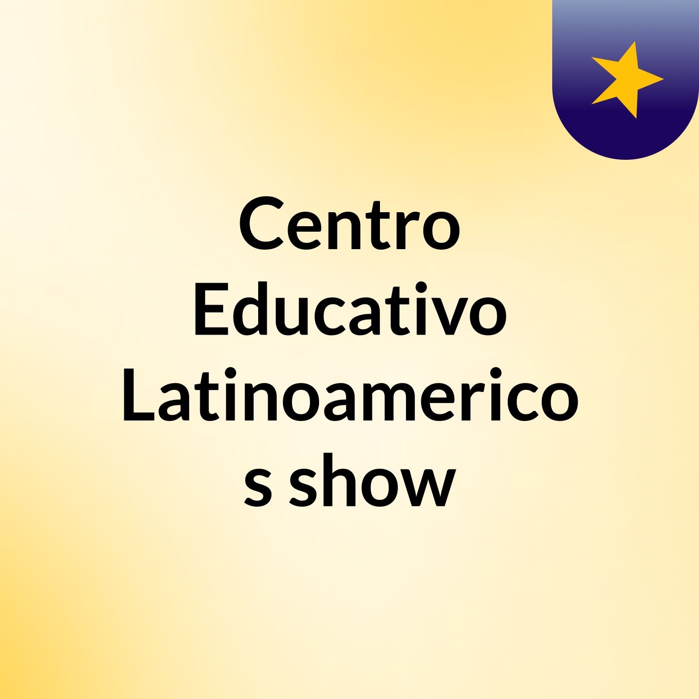 Centro Educativo Latinoamerico's show