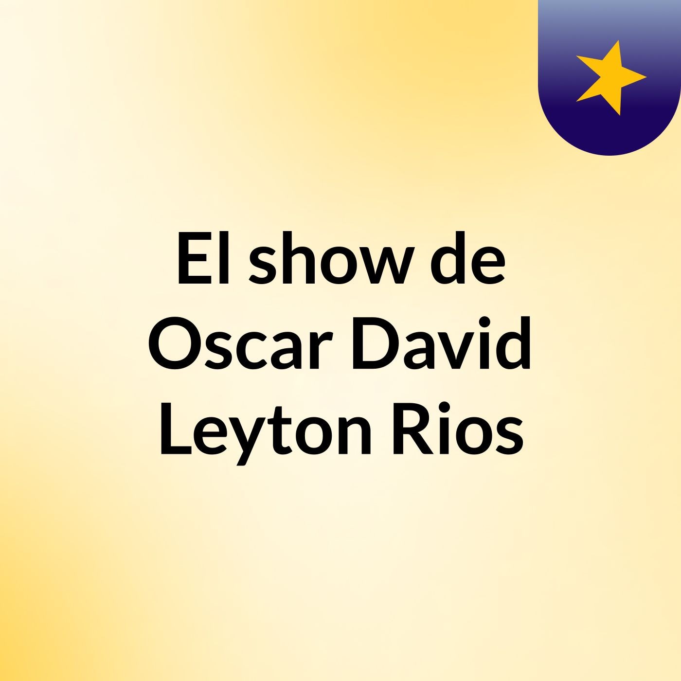 El show de Oscar David Leyton Rios