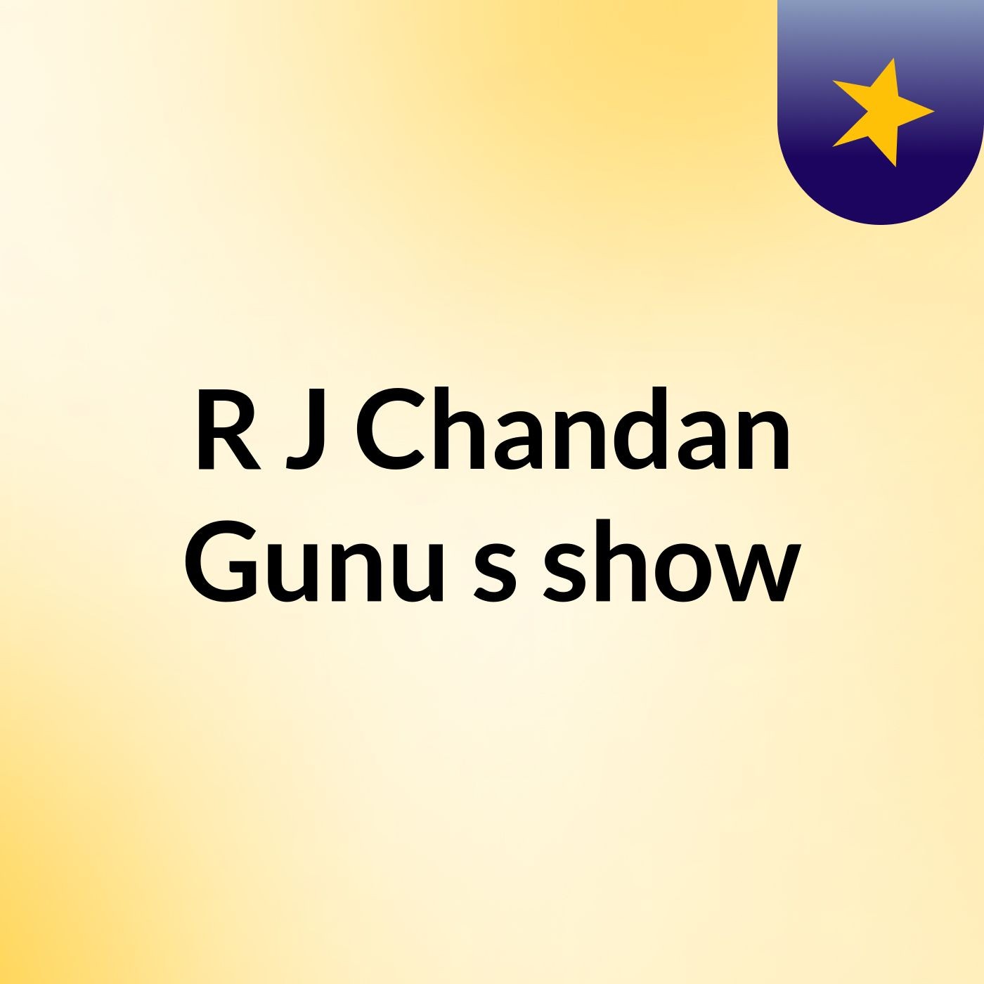 R J Chandan Gunu's show