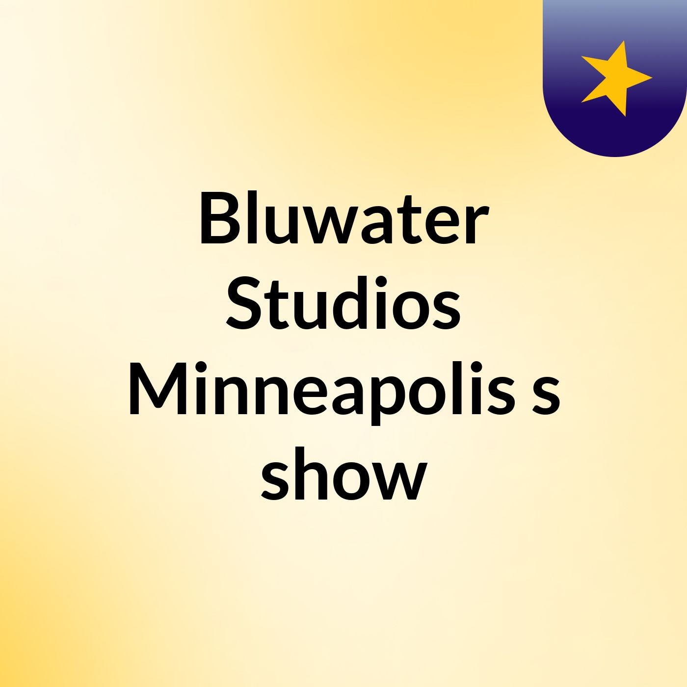 Bluwater Studios Minneapolis's show
