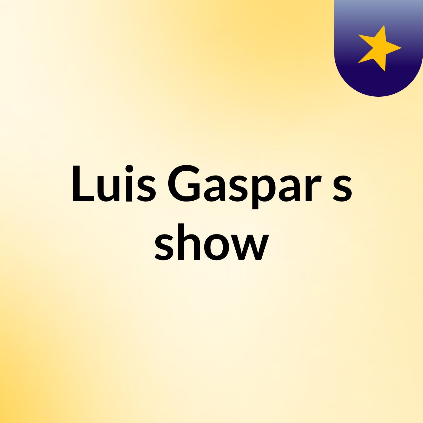 Luis Gaspar's show