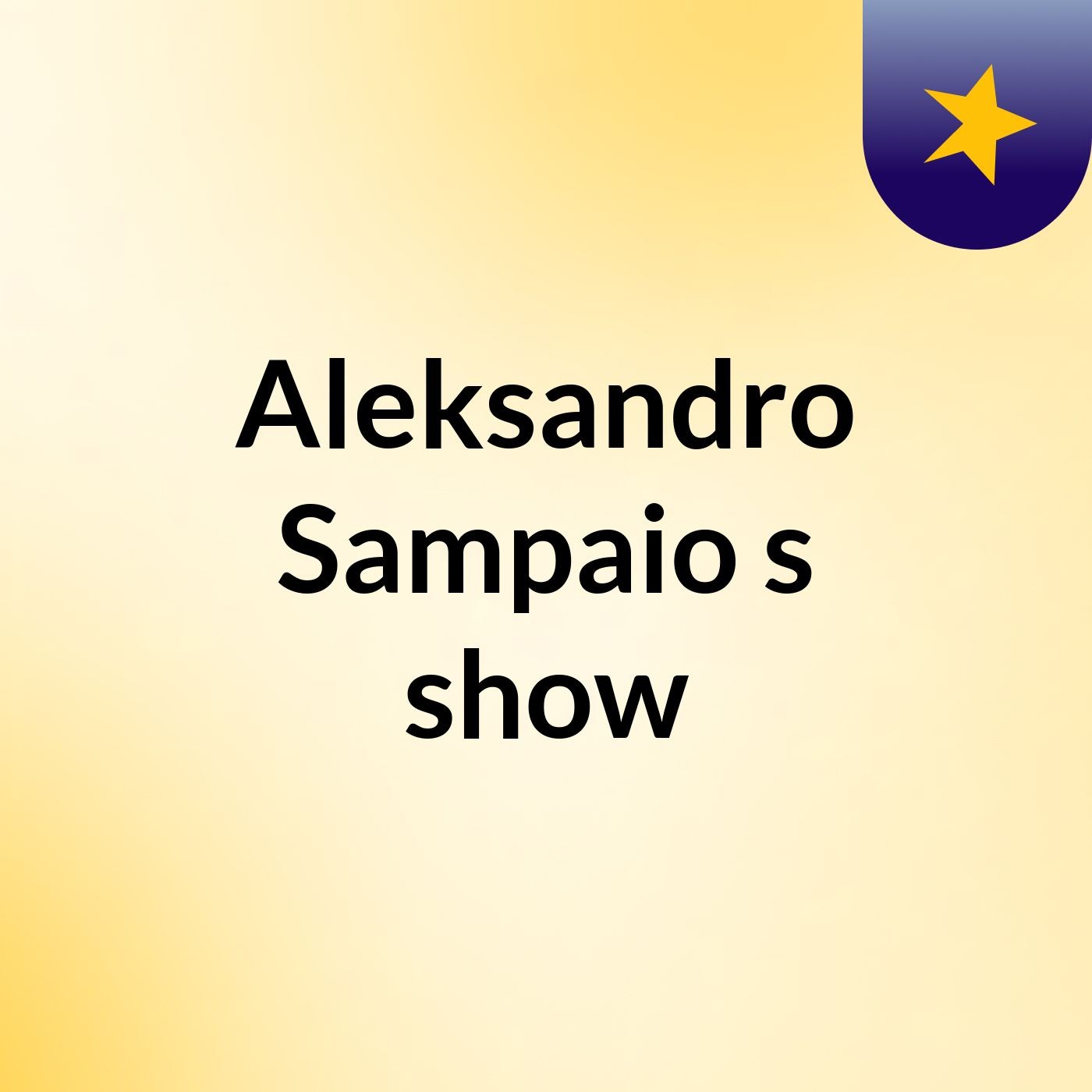 Aleksandro Sampaio's show