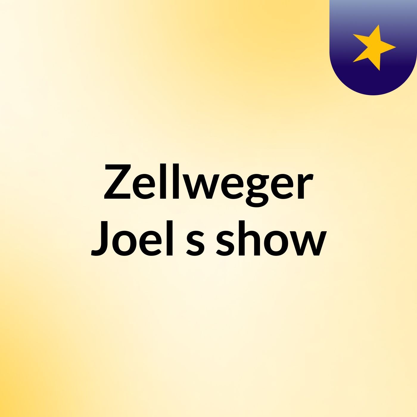 Zellweger Joel's show