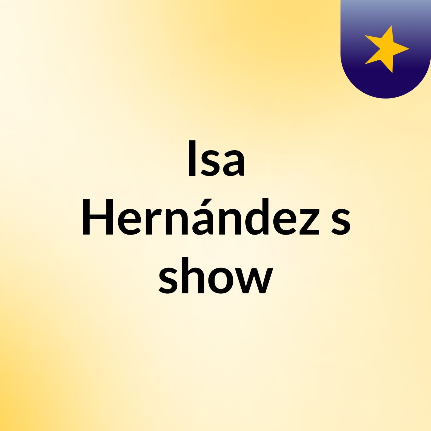 Isa Hernández's show