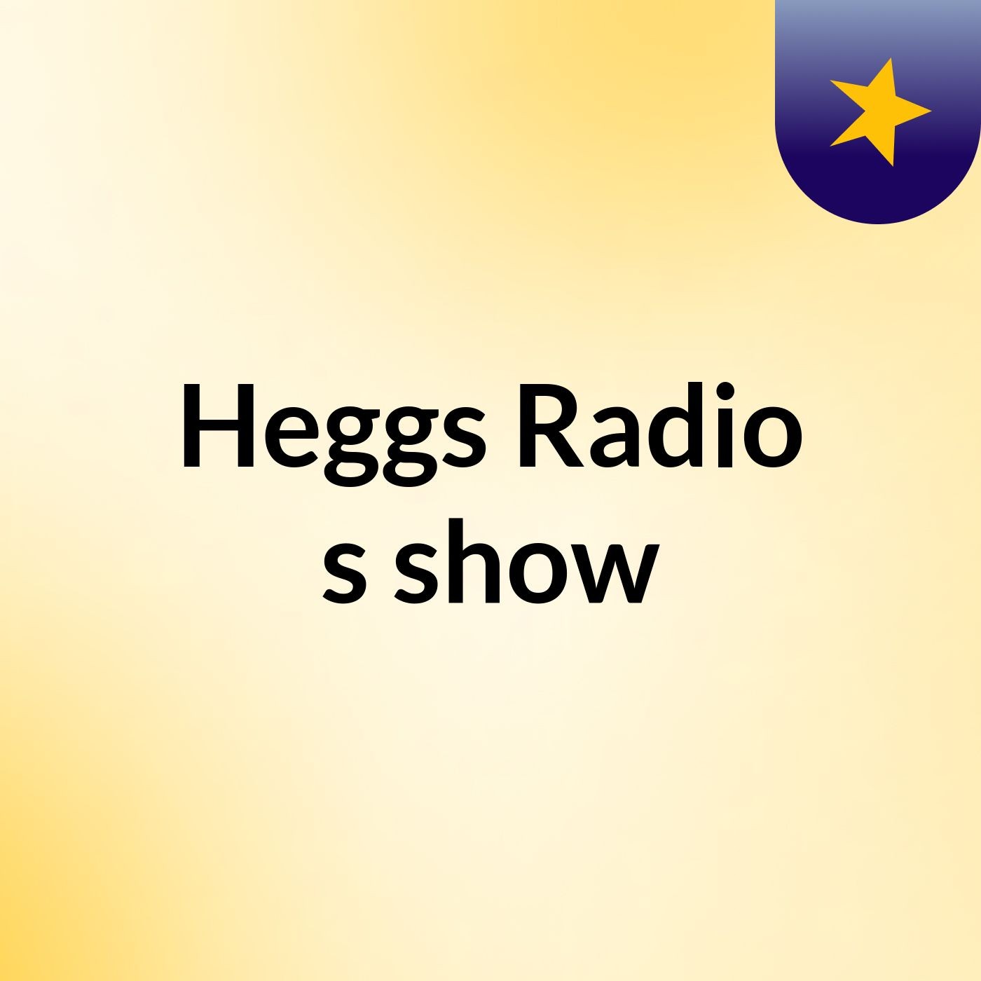 Heggs Radio's show