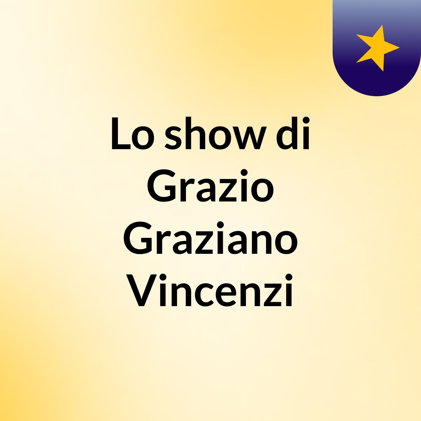 Lo show di Grazio Graziano Vincenzi