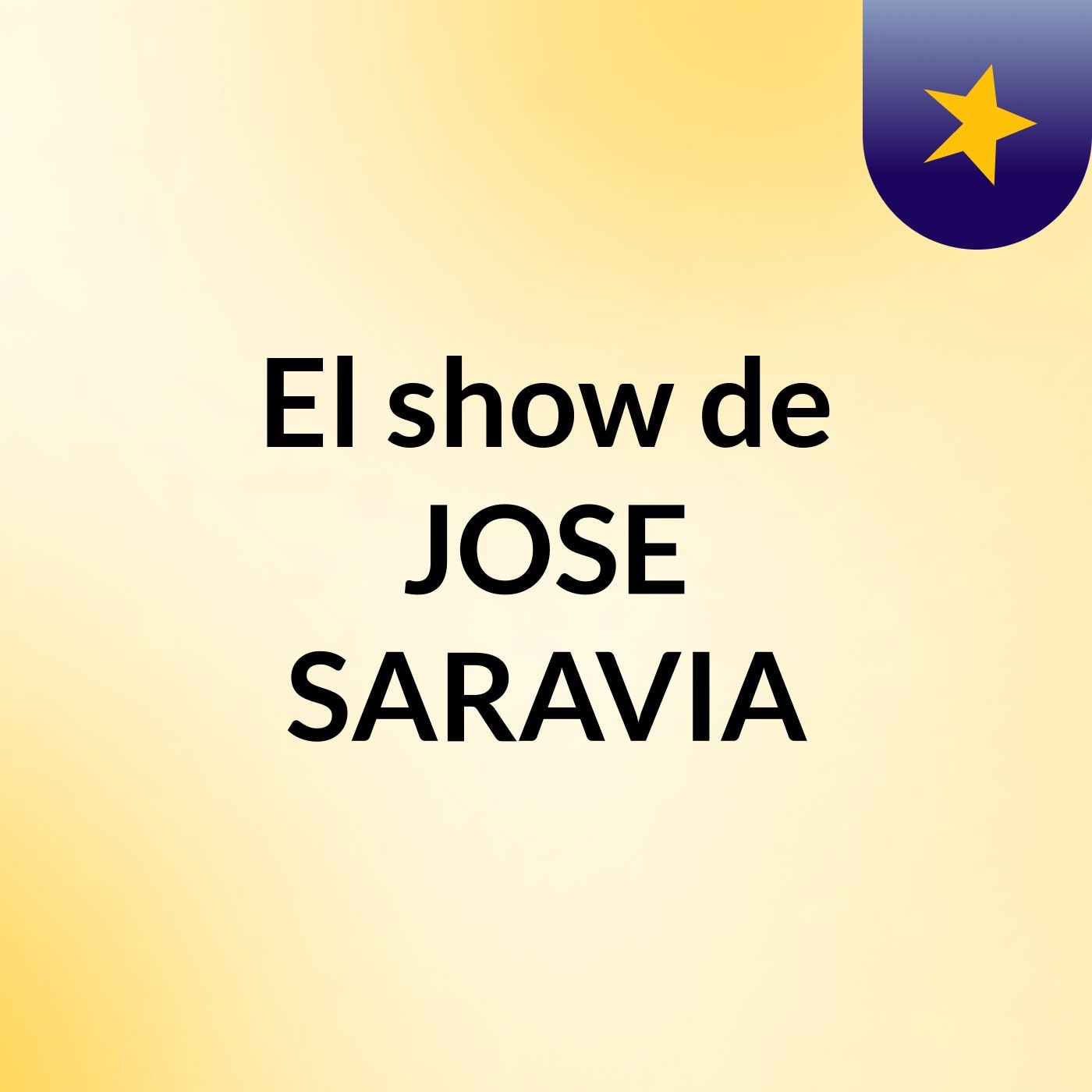 El show de JOSE SARAVIA