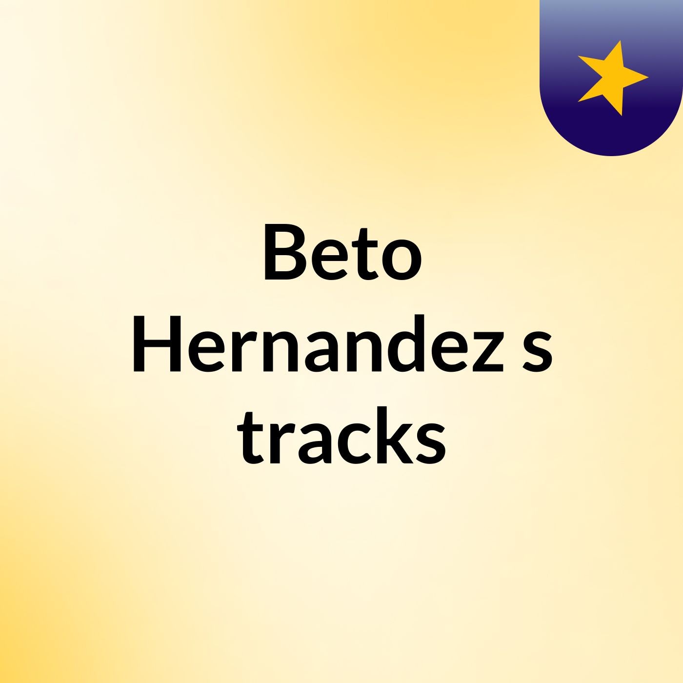Beto Hernandez\'s tracks