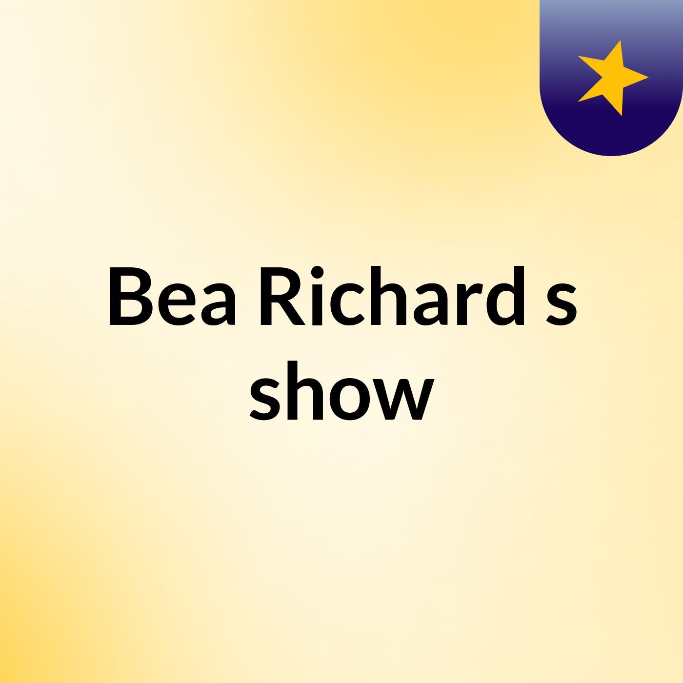 Bea Richard's show