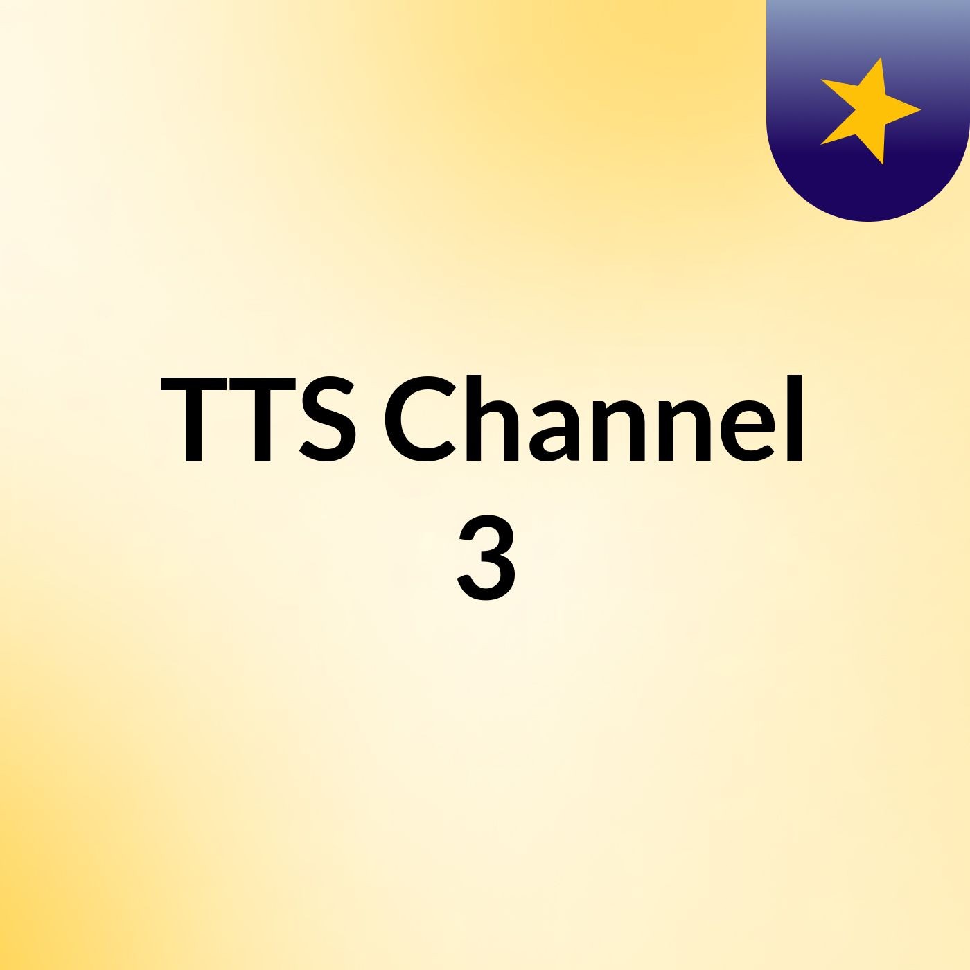 TTS Channel 3