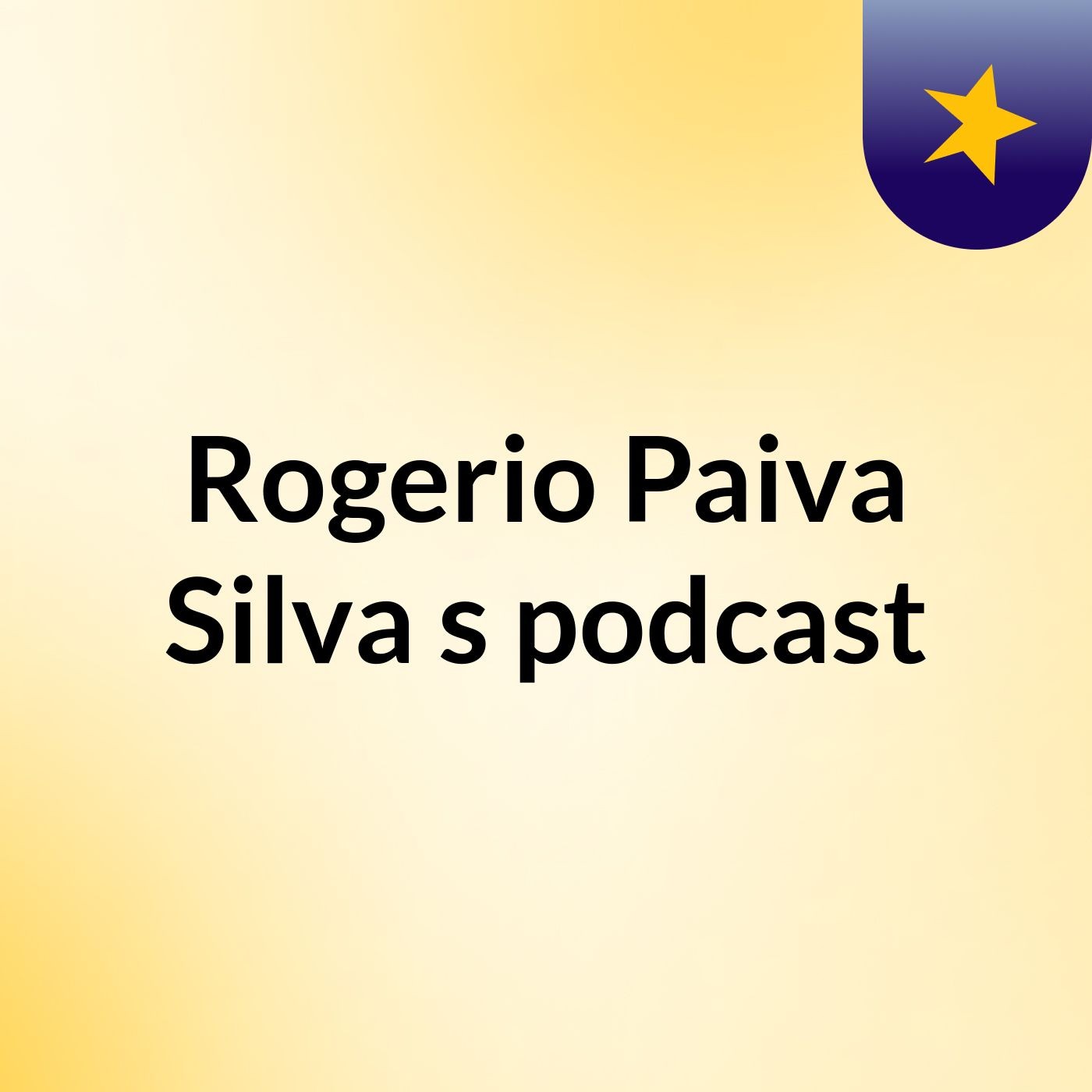 Rogerio Paiva Silva's podcast