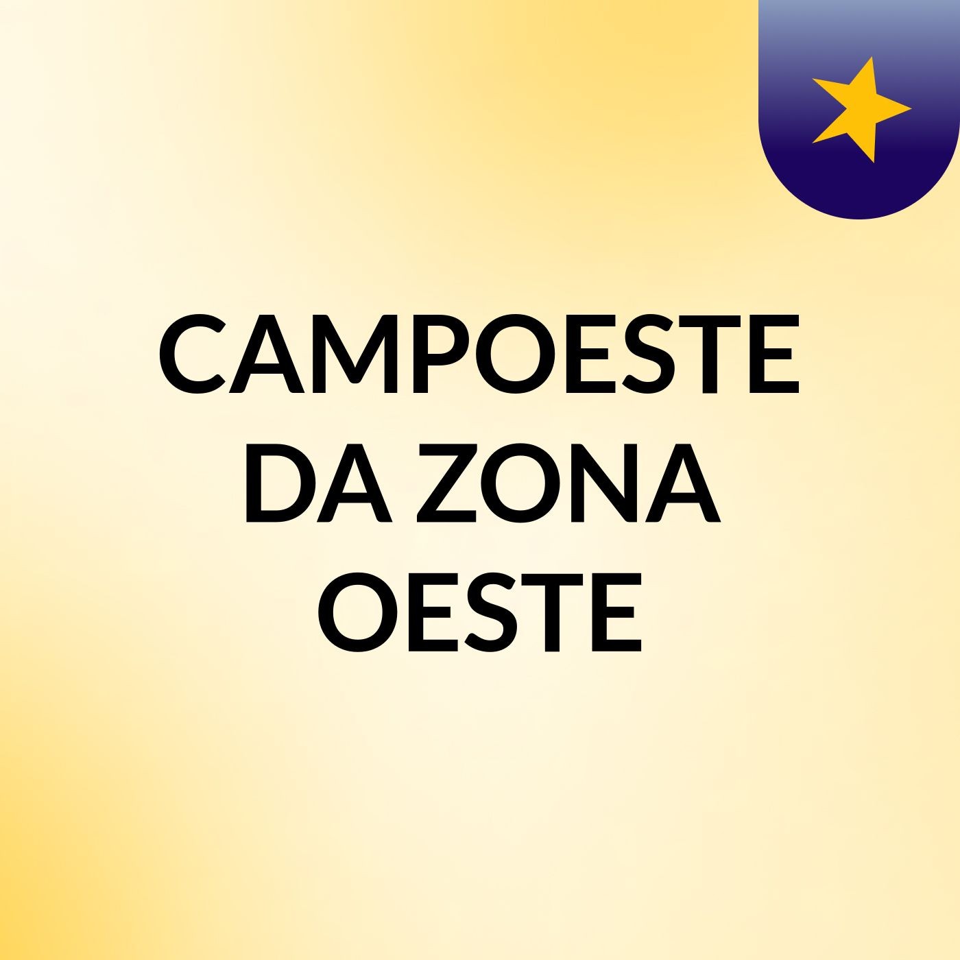 CAMPOESTE DA ZONA OESTE