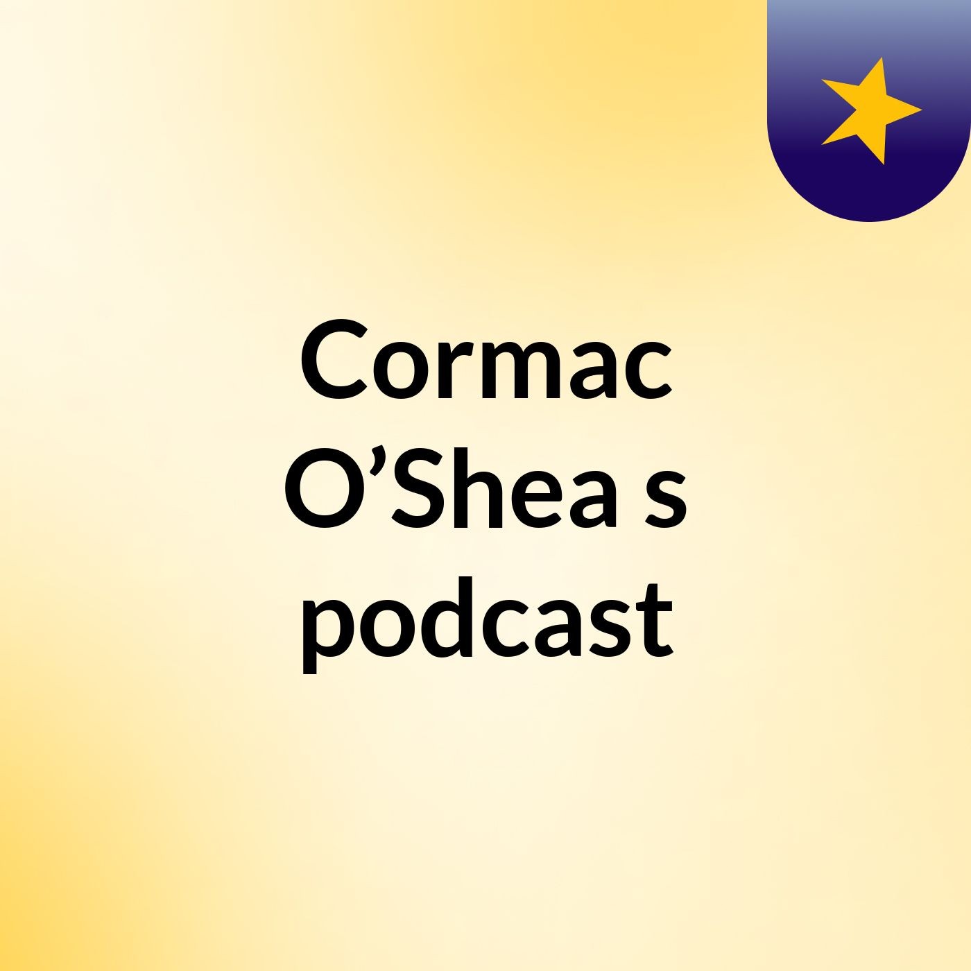 Cormac O’Shea's podcast podcast artwork
