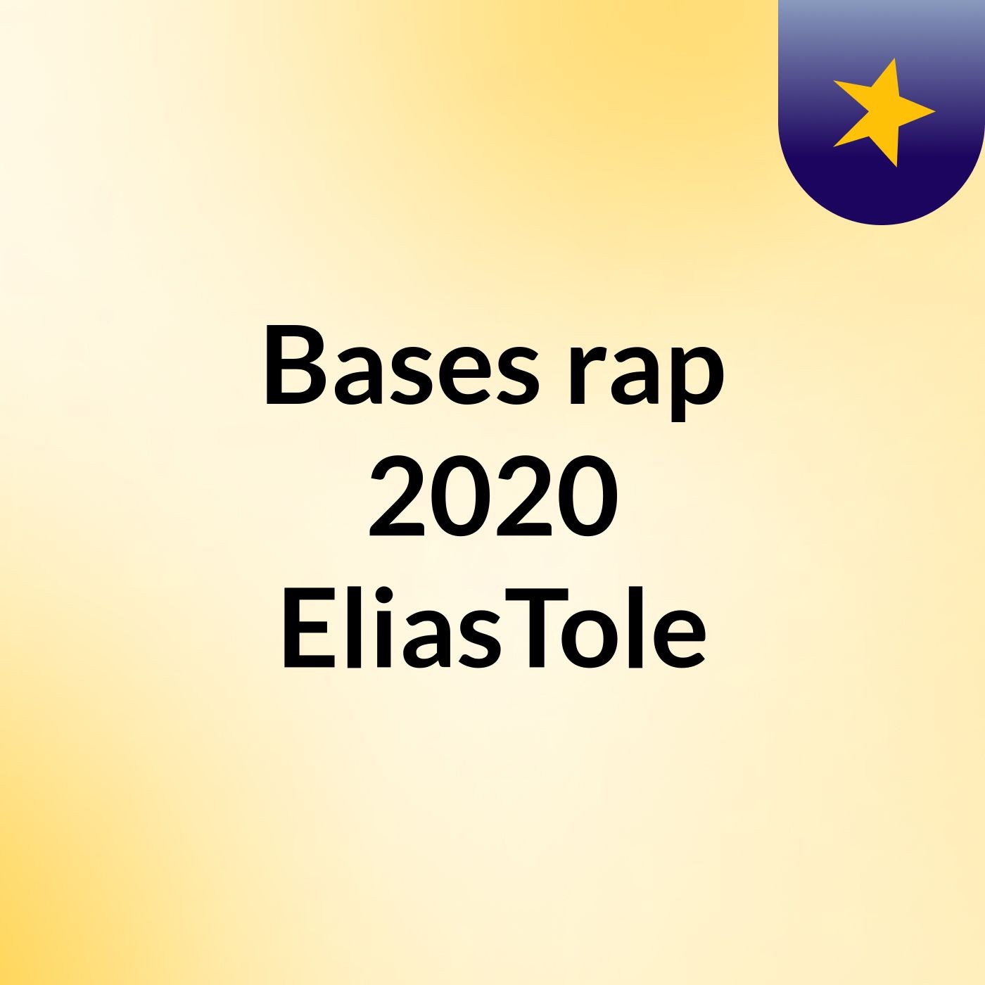 Bases rap 2020 EliasTole