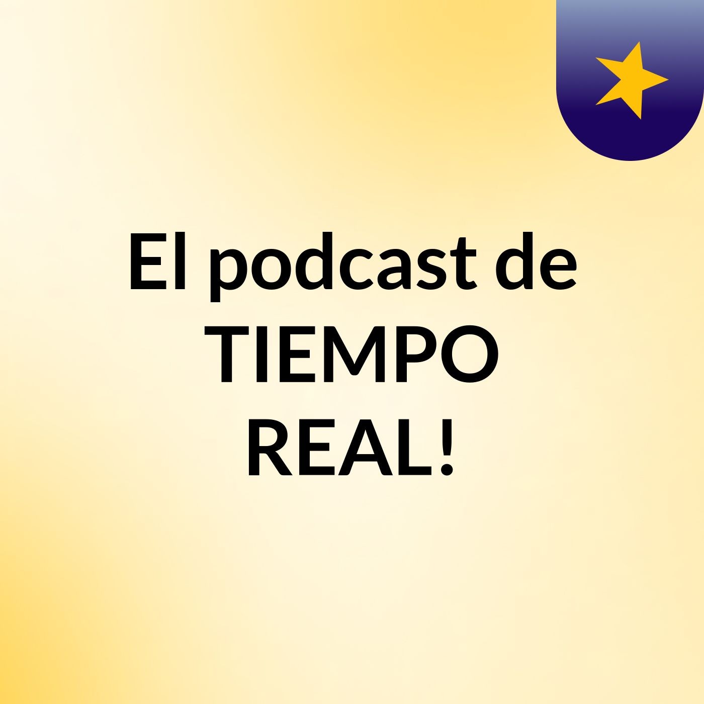 El podcast de TIEMPO REAL!