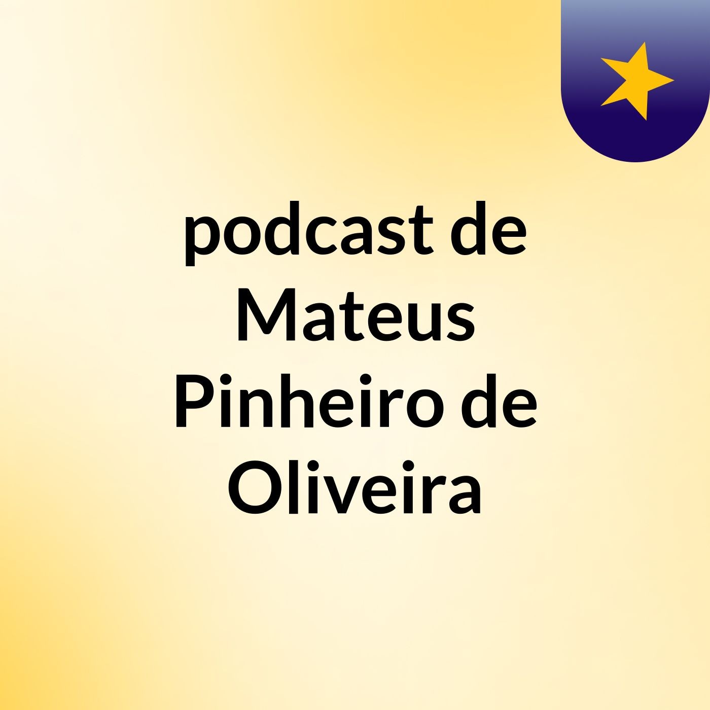 podcast de Mateus Pinheiro de Oliveira podcast artwork