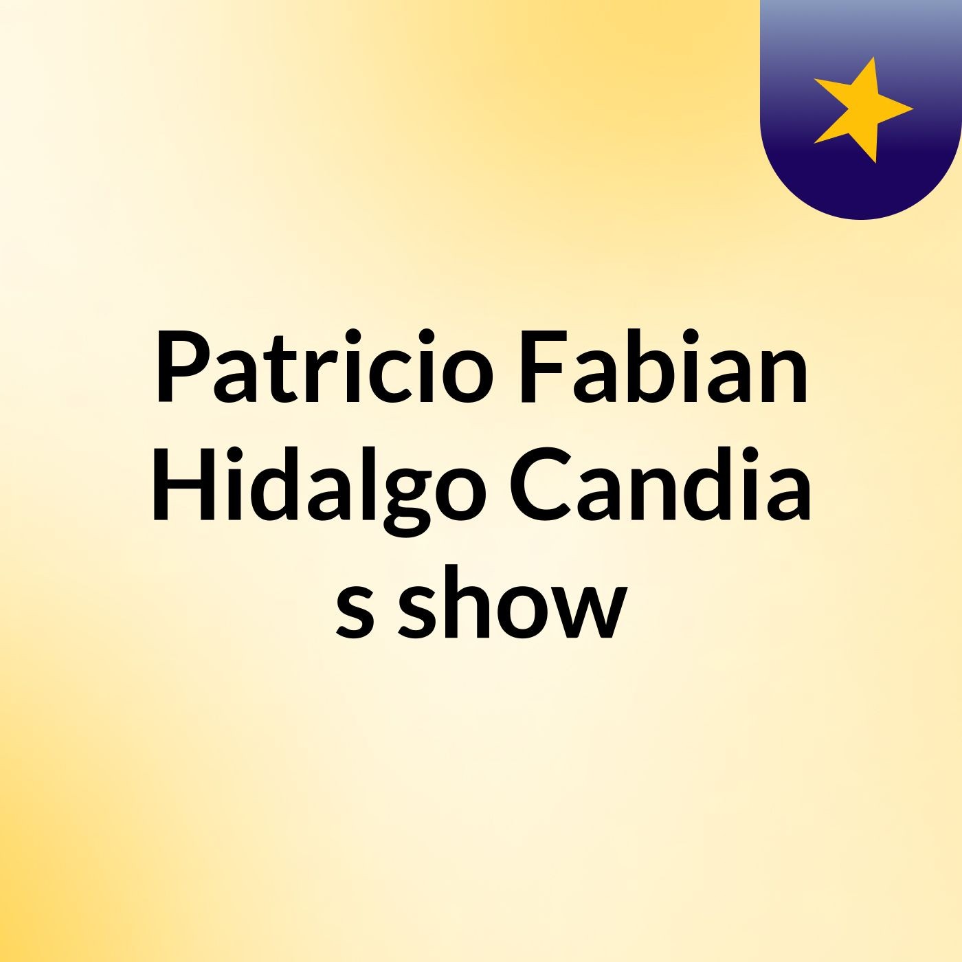 Patricio Fabian Hidalgo Candia's show