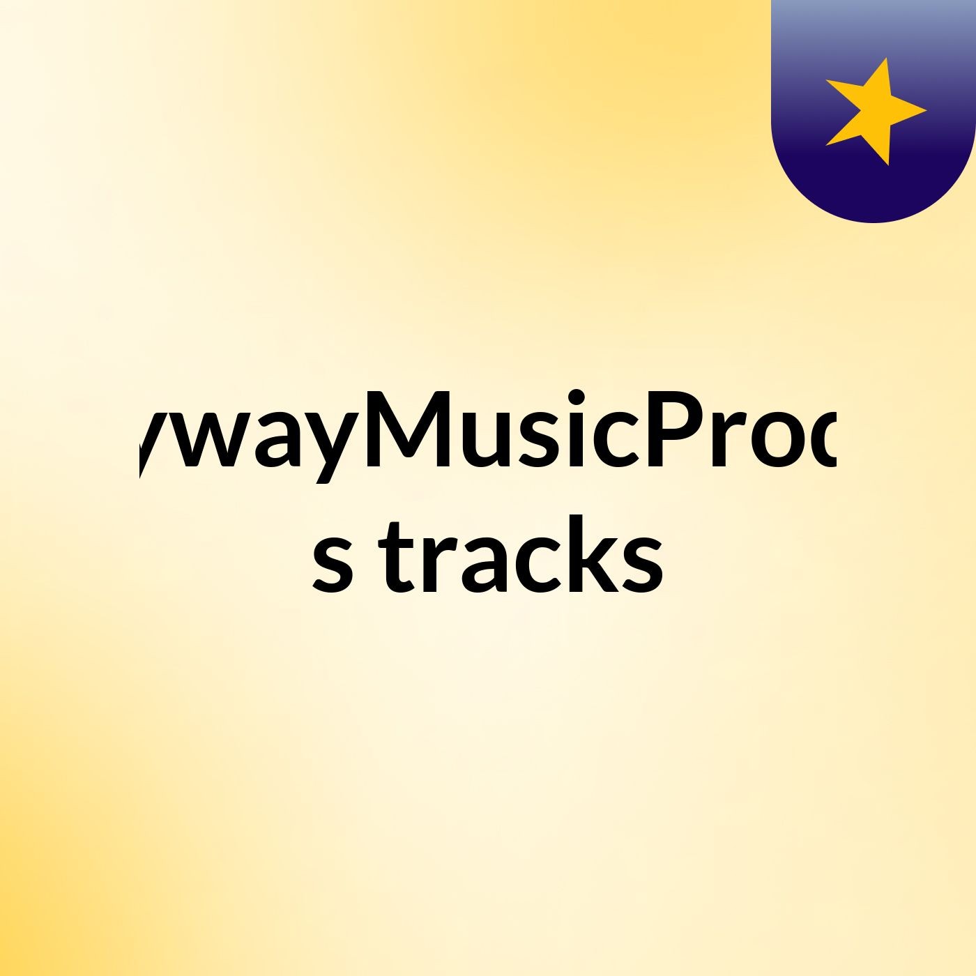 MilkywayMusicProducer's tracks