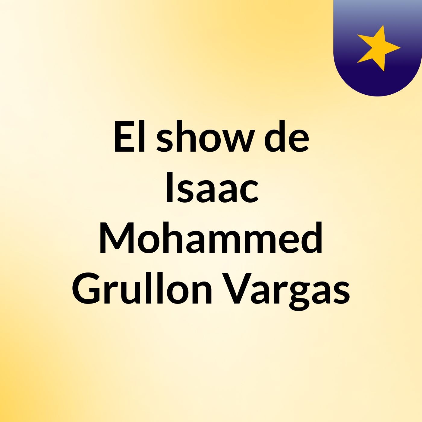El show de Isaac Mohammed Grullon Vargas