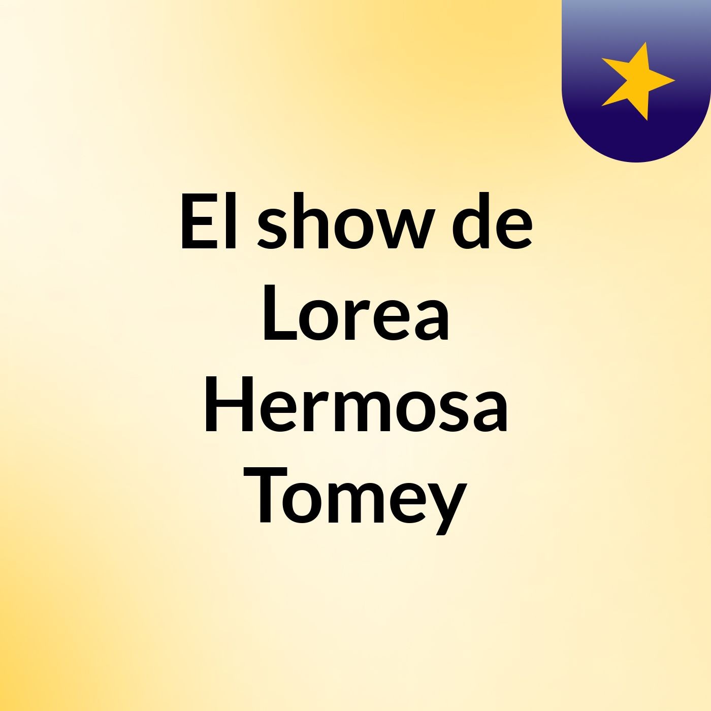 El show de Lorea Hermosa Tomey