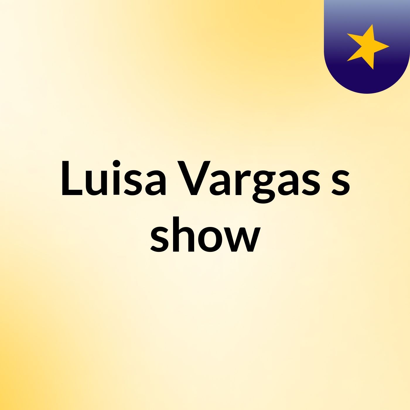 Luisa Vargas's show