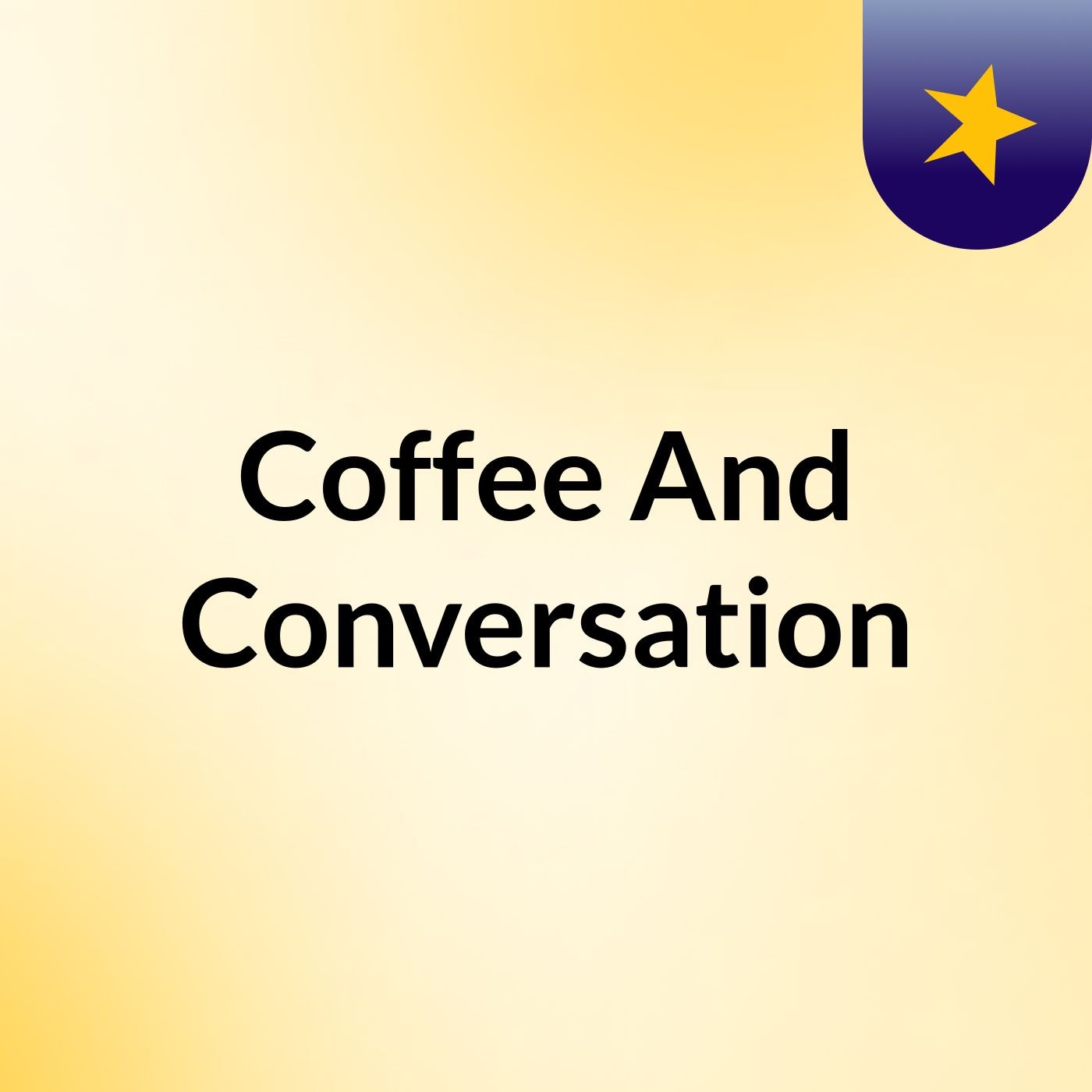 Coffee And Conversation