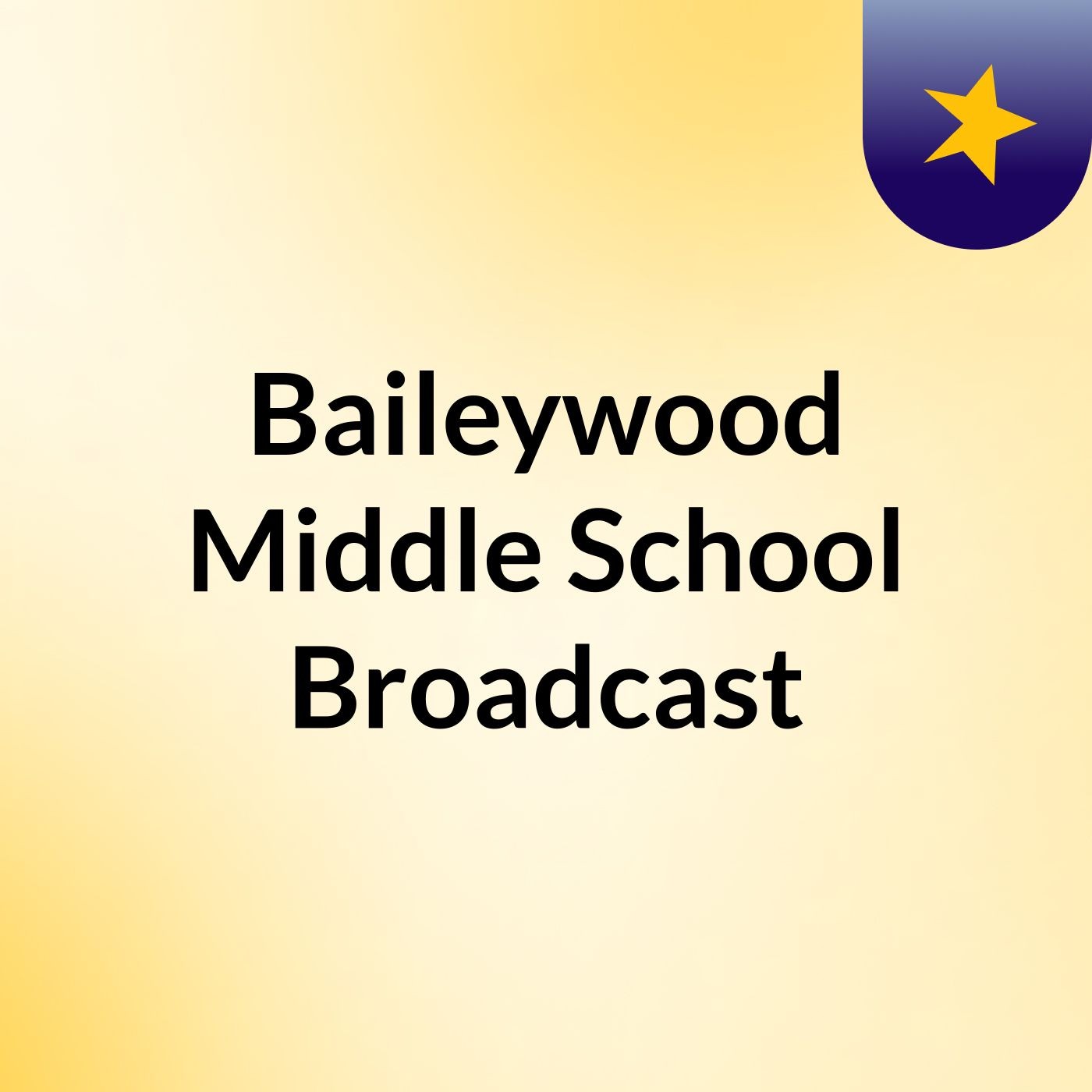 Baileywood Middle School Broadcast