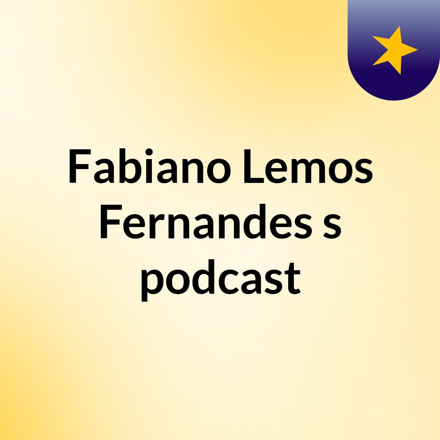 Fabiano Lemos Fernandes's podcast