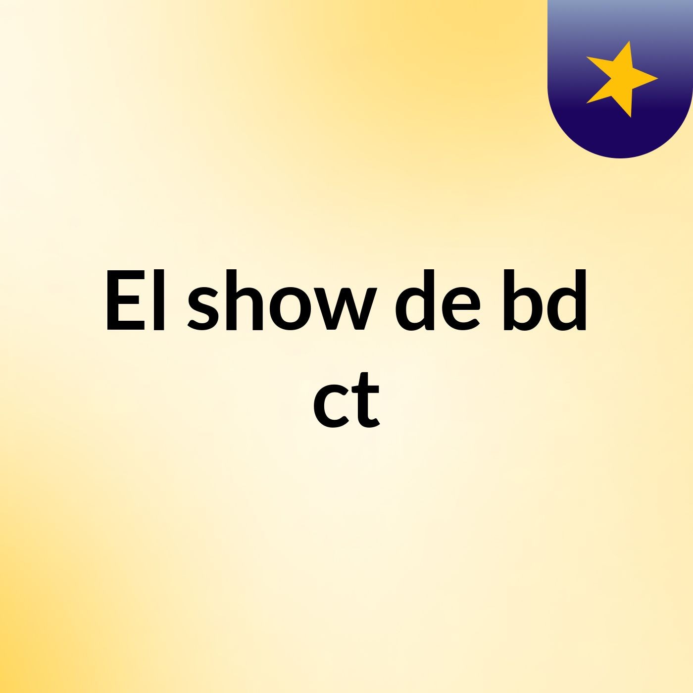 El show de bd ct