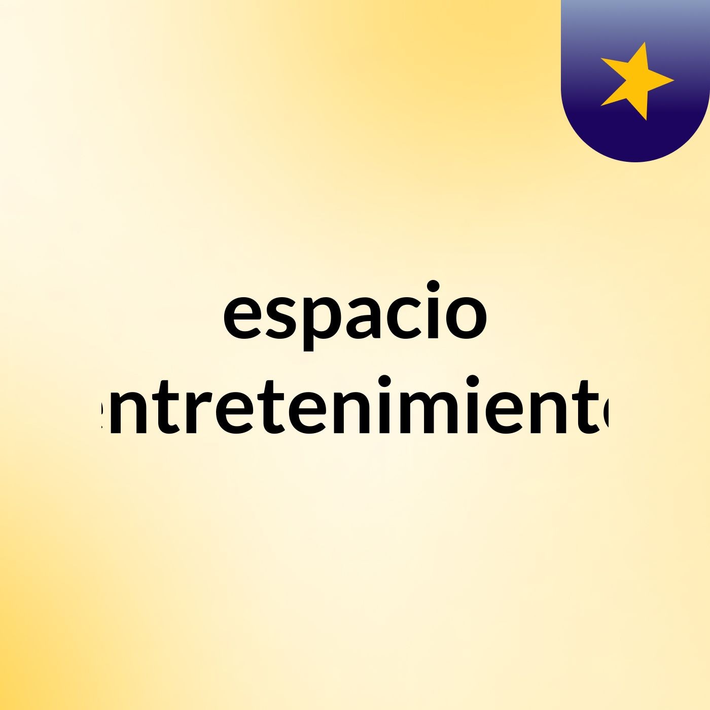 espacio  entretenimiento