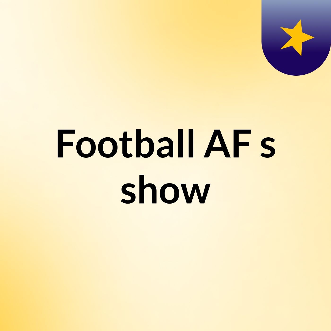 Football AF's show cover art