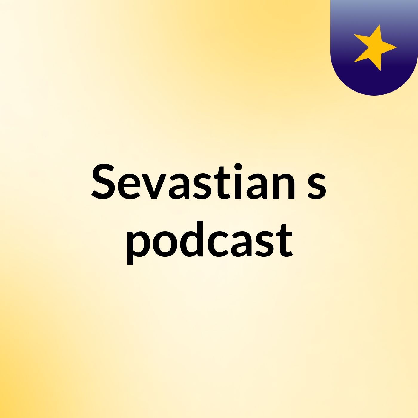 Sevastian\'s podcast