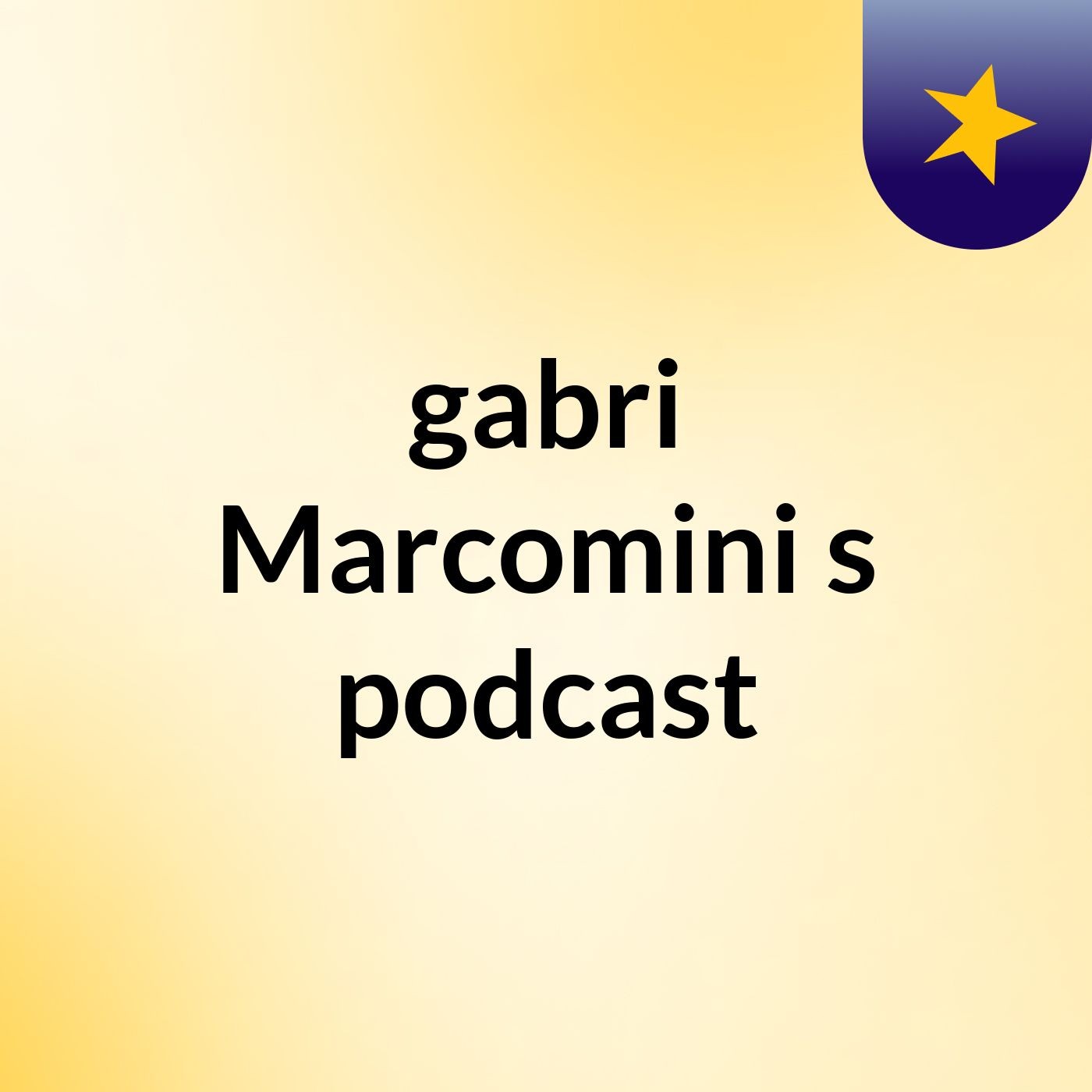 gabri Marcomini's podcast podcast artwork