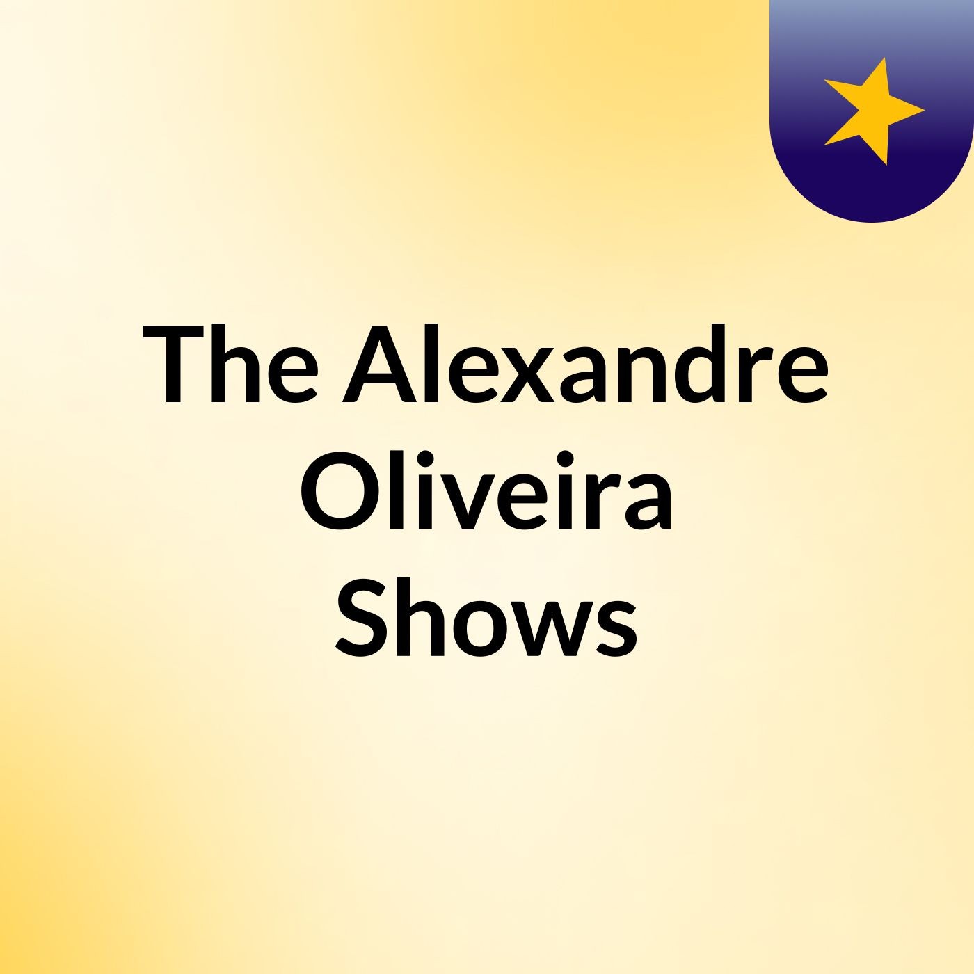 The Alexandre Oliveira Shows