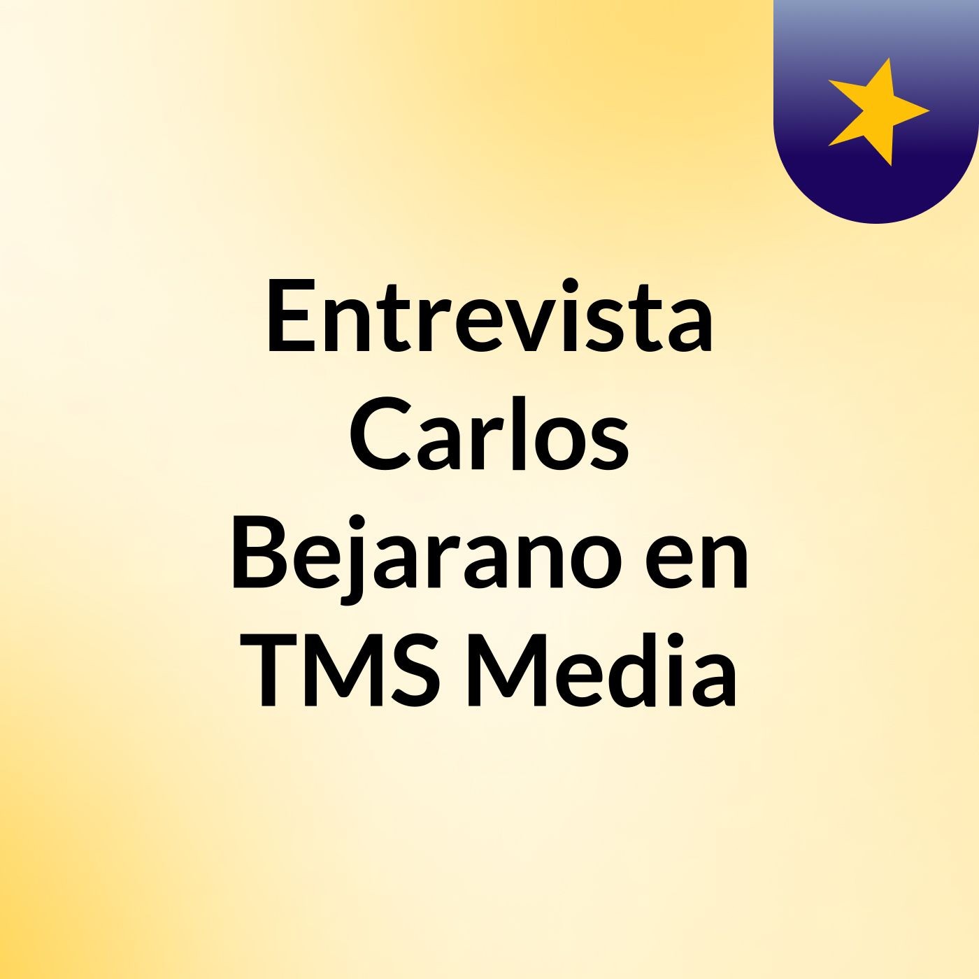 Entrevista Carlos Bejarano en TMS Media