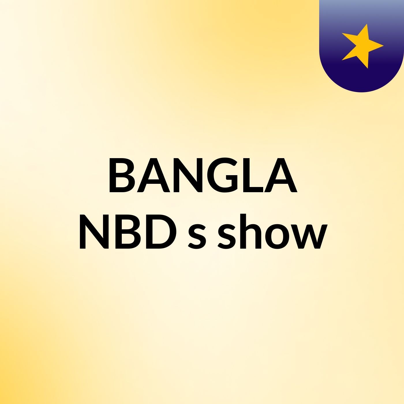 BANGLA NBD's show