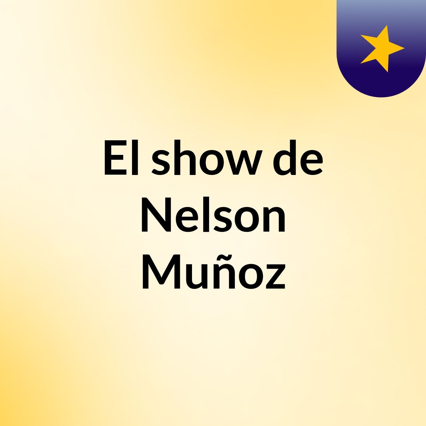El show de Nelson Muñoz