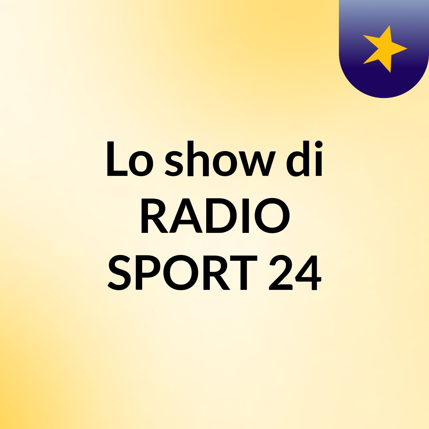 Lo show di RADIO SPORT 24