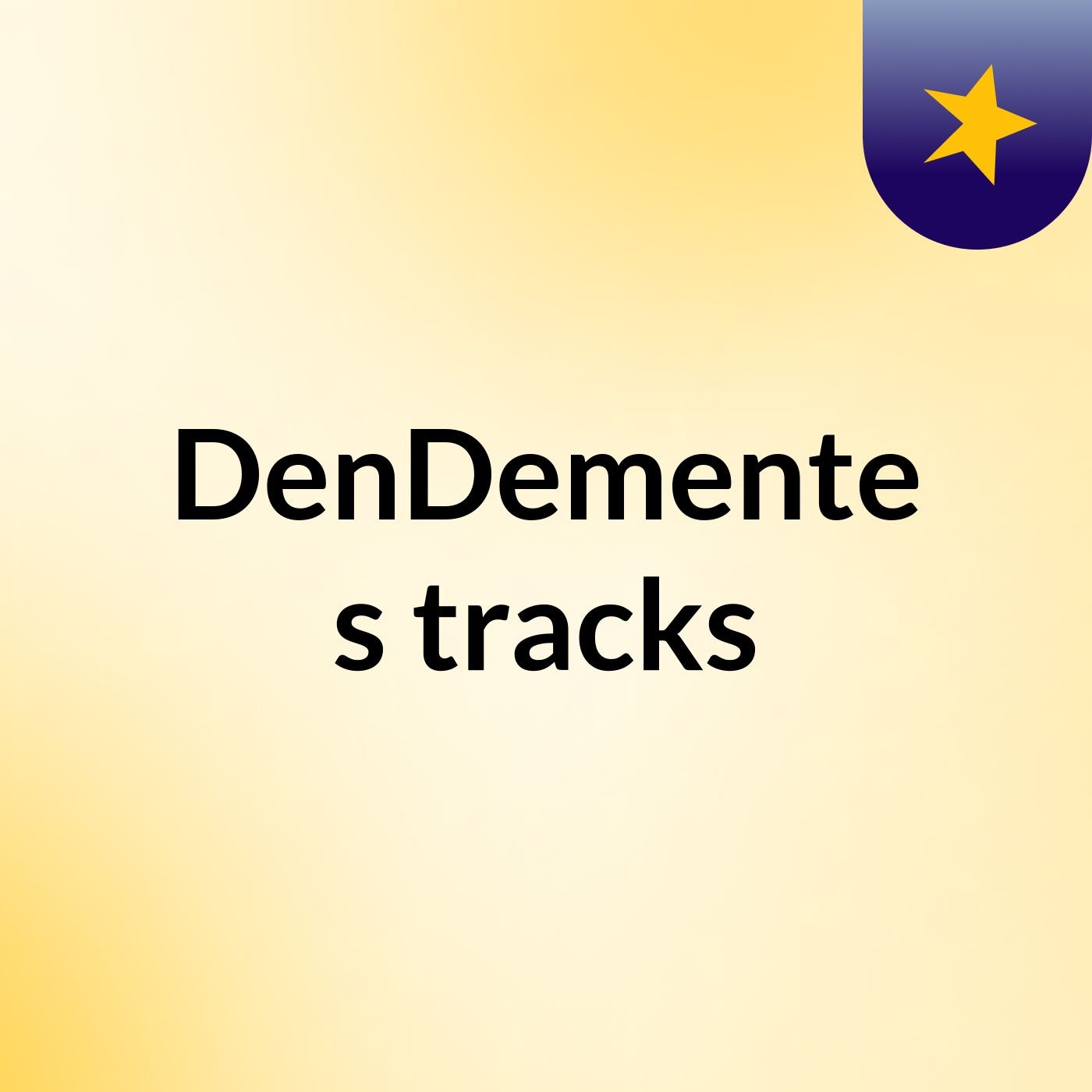DenDemente's tracks