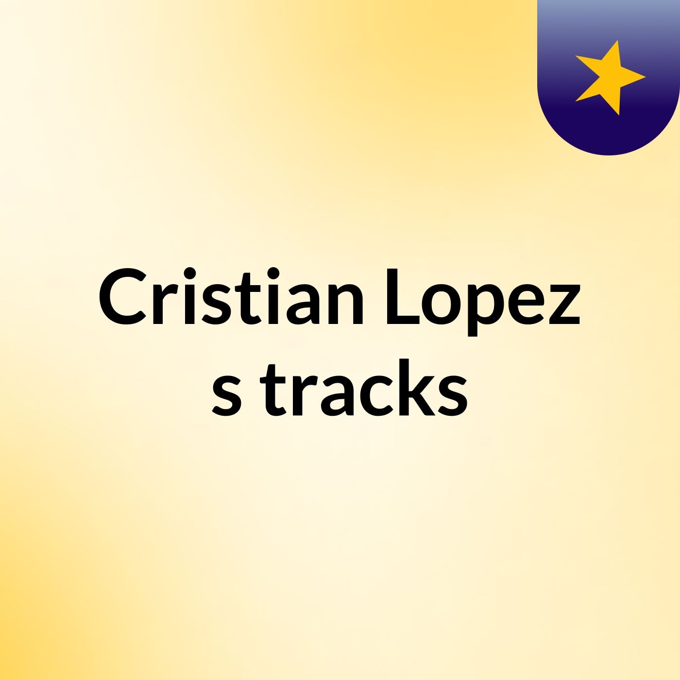 Cristian Lopez's tracks