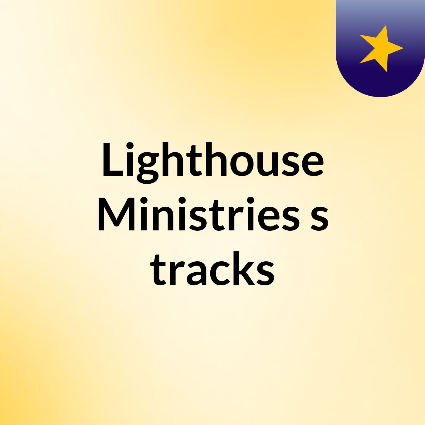 Lighthouse Ministries's tracks