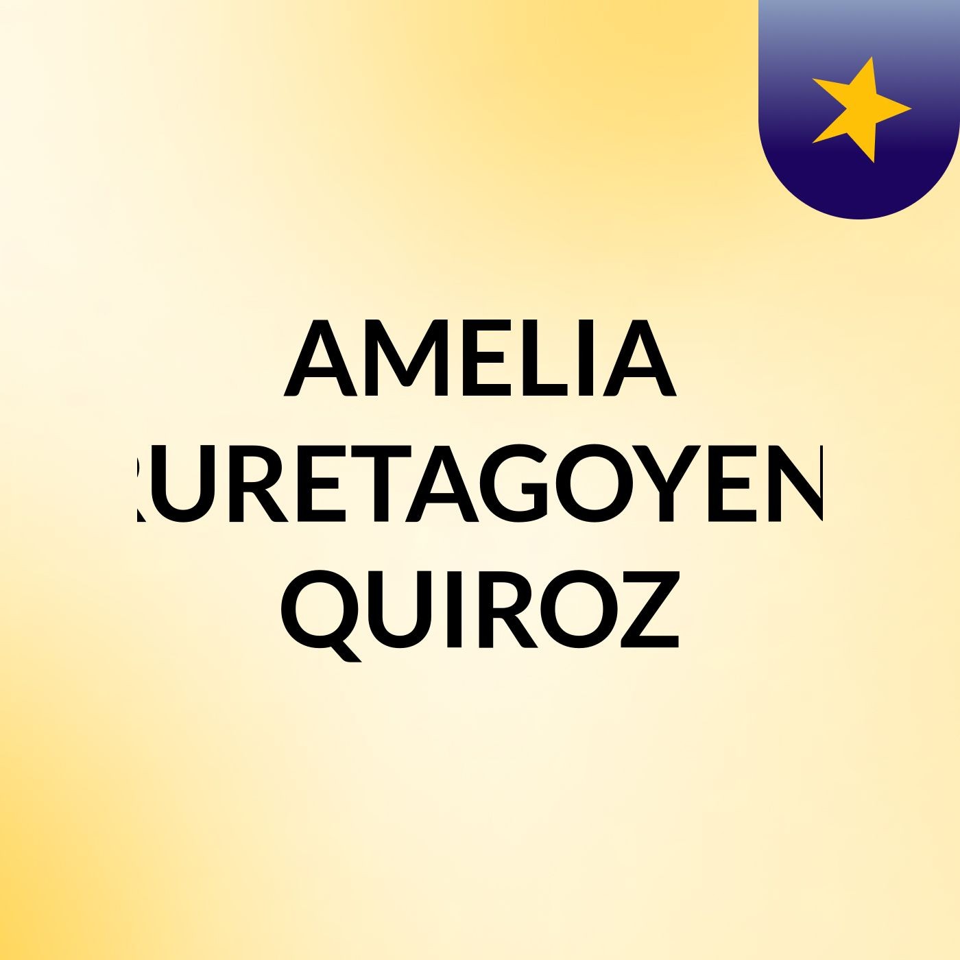 AMELIA IRURETAGOYENA QUIROZ