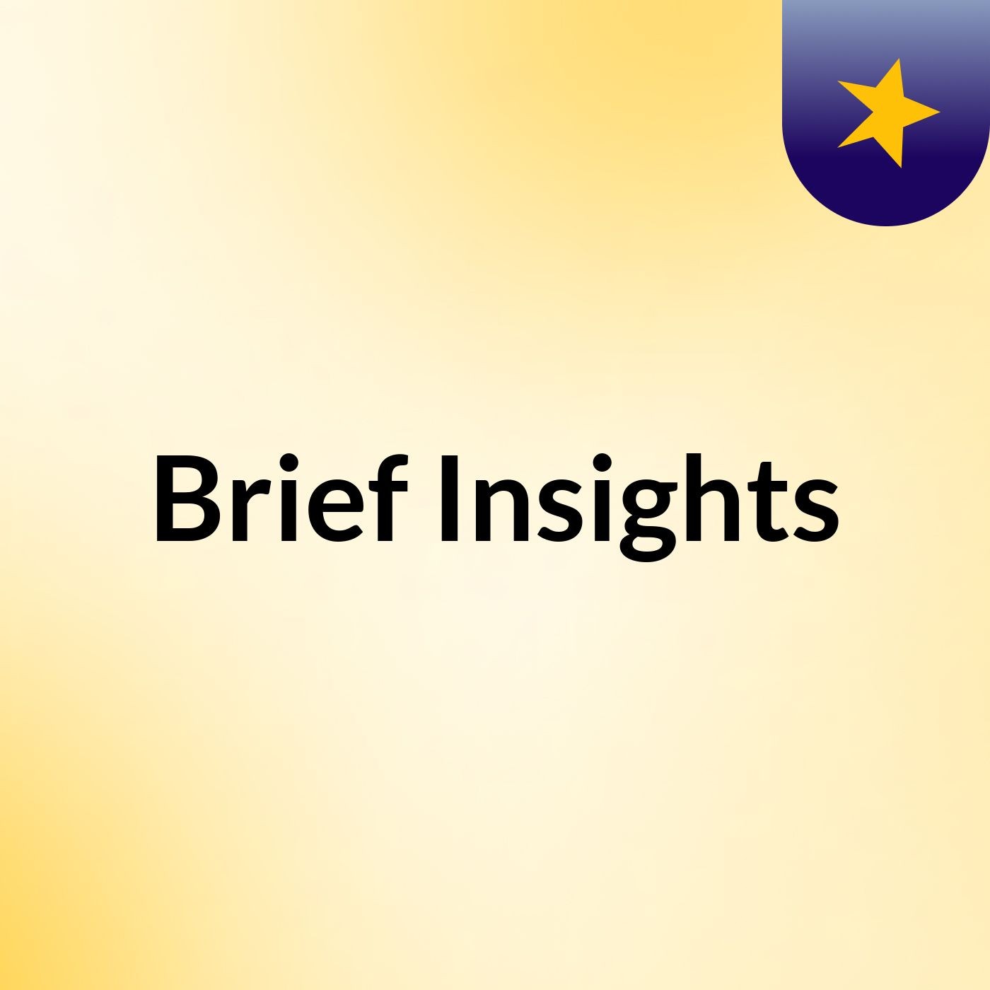 Brief Insights podcast artwork